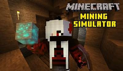Minecraft Mining Sim