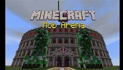 Minecraft Mob Arena