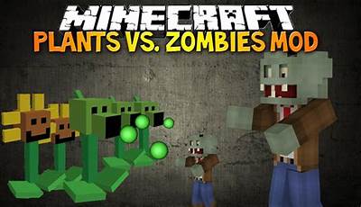 Minecraft Mod Plant Vs Zombie