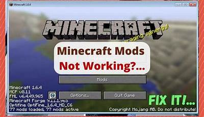 Minecraft Mods Not Working