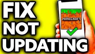 Minecraft Not Updating