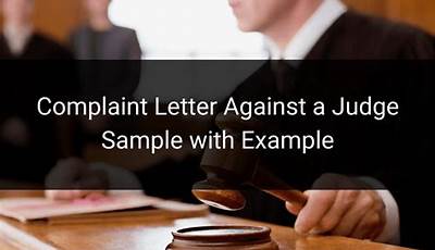 Sample Complaint Letter Against A Judge