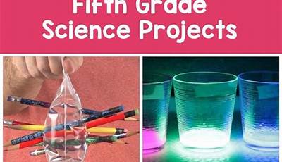 Science Experiments For 5Th Grade