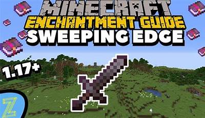 Sweeping Edge Enchantment Minecraft