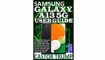 User Manual For Samsung Galaxy A13 5G