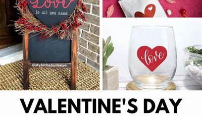 Valentine's Day Cricut Crafts To Sell