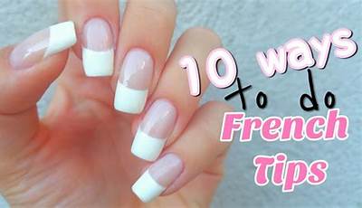 Ways To Do French Tips