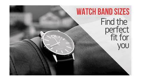 Watch Band Sizes (Width & Length): Find The Perfect Fit I Know Watches