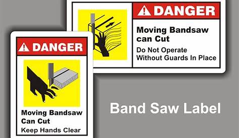 Band Saw Safety Decals at Rs 1/unit | डेकल साइन - Shree Creation