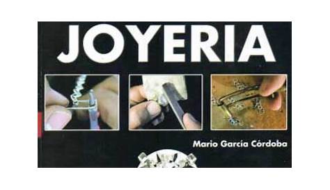 Manual de joyeria - una guia paso a paso - geolibrospdf | Curso de