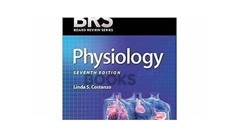 BRS Physiology 7th Edition by Linda S. Costanzo - BooksPlus Pakistan