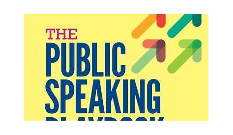 The Public Speaking Playbook 3rd Edition by: Teri Kwal Gamble
