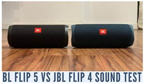 JBL Flip 5 vs JBL Flip 4 Sound Test - YouTube