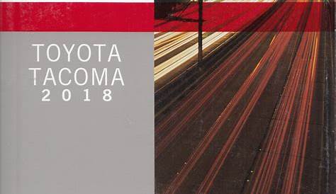 2018 Toyota Tacoma Owners Manual Original