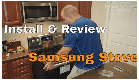 How To Install Stove And Review Samsung Electric Stove