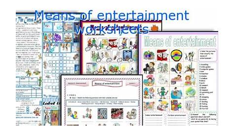Means of entertainment worksheets