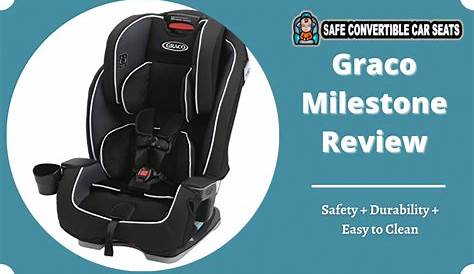 Graco Milestone Review (2021): Safety + Durability + Easy to Clean