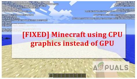 how to make minecraft use my gpu