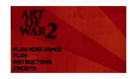 Art of War 2 Hacked - Unblocked Games