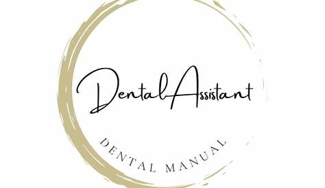 Dental Assistant Manual