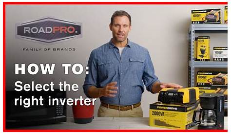 Powerdrive Inverter HOW TO #1 - How to select the right power inverter