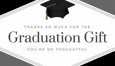 Graduation Thank You Card Printables - Thank You Note Wording
