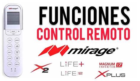Funciones | Control Mirage X2, LIFE+, LIFE 12, XPLUS, Inverter X