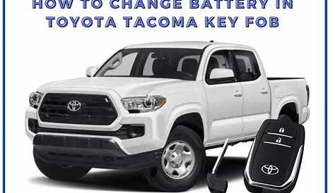 How To Change Battery In Toyota Tacoma Key Fob? [Quick Guide]