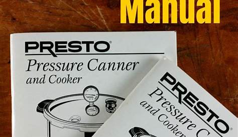 Presto Pressure Canner Manual - Healthy Canning in Partnership with