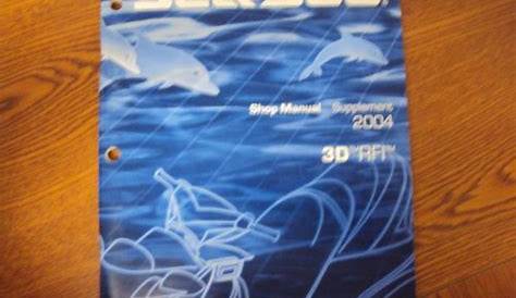 Buy 2004 SEA DOO SUPPLEMENT SHOP MANUAL 3D RFI in El Paso, Texas
