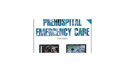 Prehospital Emergency Care: 9780893037635: Medicine & Health Science