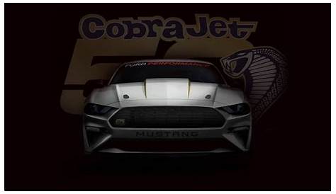 2018 Ford Mustang Cobra Jet Ready To Dominate The Drag Strip
