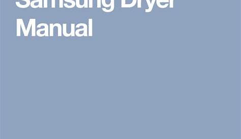 the samsung dryer manual is shown in this image, and it's also