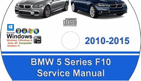BMW F10 5 Series 2010 2011 2012 2013 2014 2015 Factory Service Manual