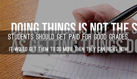 🎉 Students should not get paid for good grades. Why Parents Should Stop