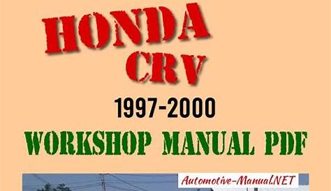 Honda CRV CR-V Service Repair Manual 1997-2000 | Honda crv, Honda