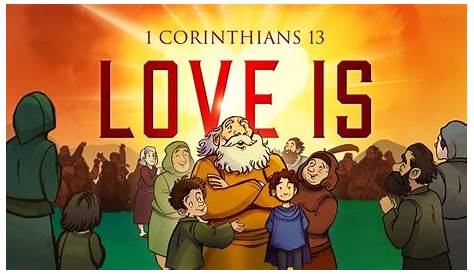1 Corinthians 13 - Love Is | Bible Stories For Kids (Sharefaithkids.com