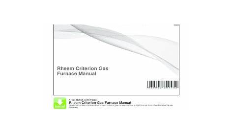 Rheem Criterion Gas Furnace Manual - Fill Online, Printable, Fillable