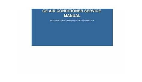 Ge air conditioner service manual by DeliciaClark4802 - Issuu