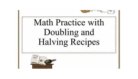 doubling and halving recipes worksheet
