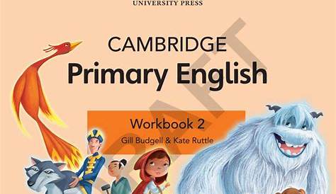 Primary English Workbook 2 Sample by Cambridge International Education