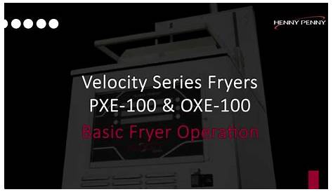 Basic Fryer Operation - Henny Penny Velocity Series Fryers - YouTube