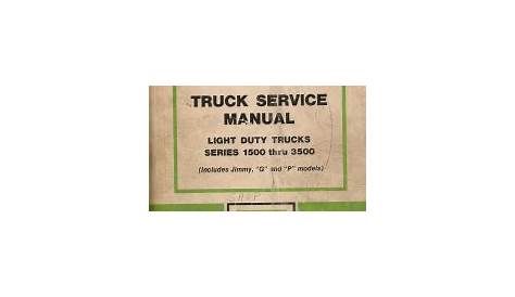1974 GMC Truck Light Duty (Series 1500 thru 3500): Body, Chassis