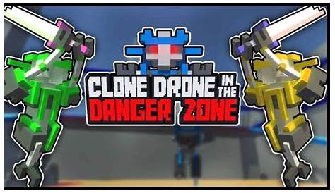 Clone Drone in the Danger Zone - The bot-bashing cult sensation comes