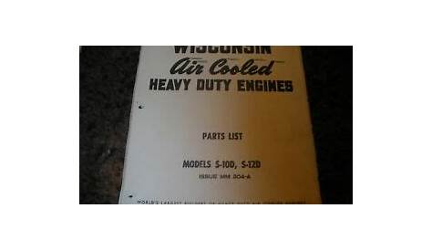 wisconsin engine manual, MODELS S-10D, S-12D,illustrated parts manual