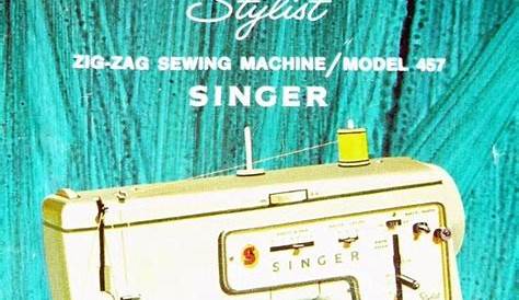 Singer 457 Stylist sewing machine original manual 1969