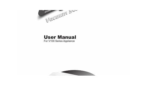 ziploc v350 series user manual