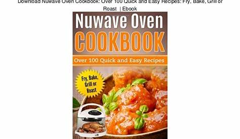 Download Nuwave Pic Manual And Cookbook - generoustown