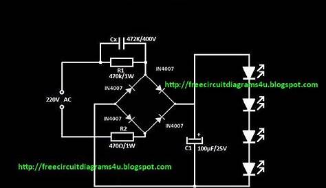 FREE CIRCUIT DIAGRAMS 4U: 220V LED Light Circuit Diagram