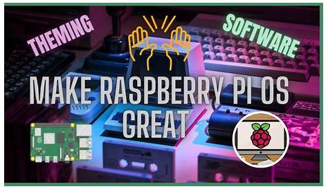 Make Raspberry Pi OS Great! - Customizing and Installing Software! - YouTube